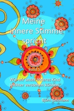 Meine innere Stimme spricht Band 5