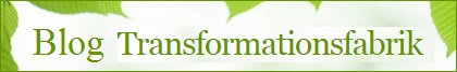 Blogbeitrge Transformatoinsfabrik Bjrn Geitmann spiritueller Blog