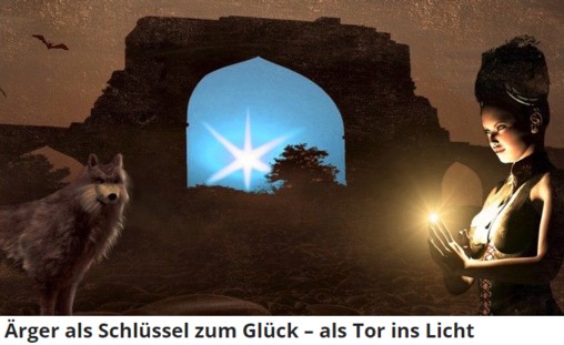 rger als Tor ins Licht und als ein Schlssel zum Glck