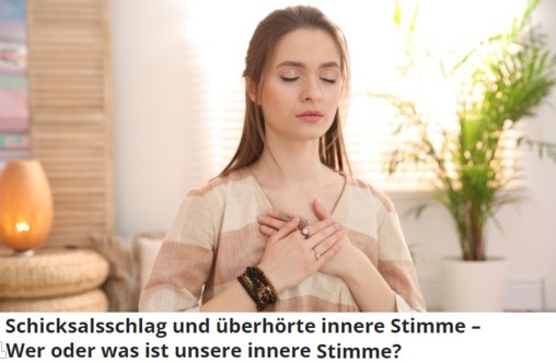 Schicksalsschlag innere Stimme